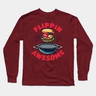 Flippin Awesome Burger Design For Grill Masters Long Sleeve T-Shirt